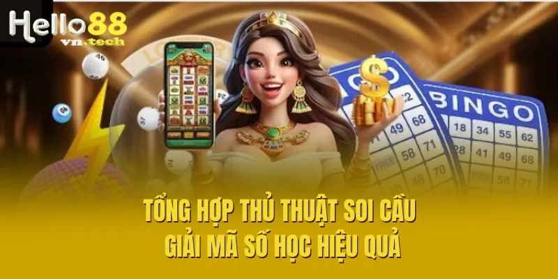 Tổng hợp thủ thuật soi cầu giải mã số học hiệu quả